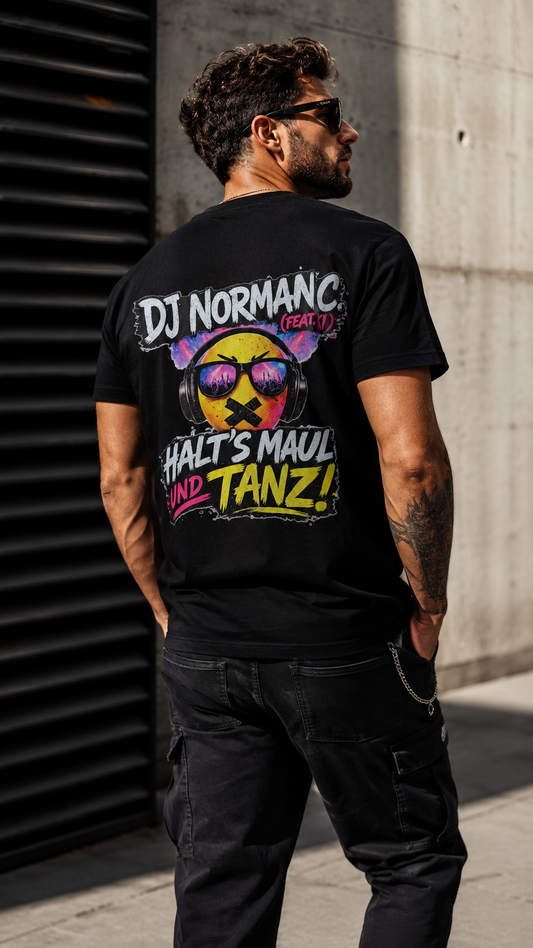 Herren T-Shirt "Halt´s Maul und Tanz"