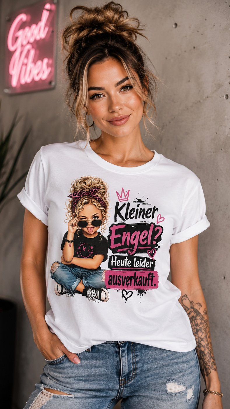 Damen T-Shirt "Kleiner Engel - ausverkauft"